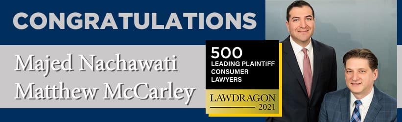 Majed Nachawati and Matthew McCarley Recognized Among LawDragon’s Leading Plaintiff Consumer Lawyers